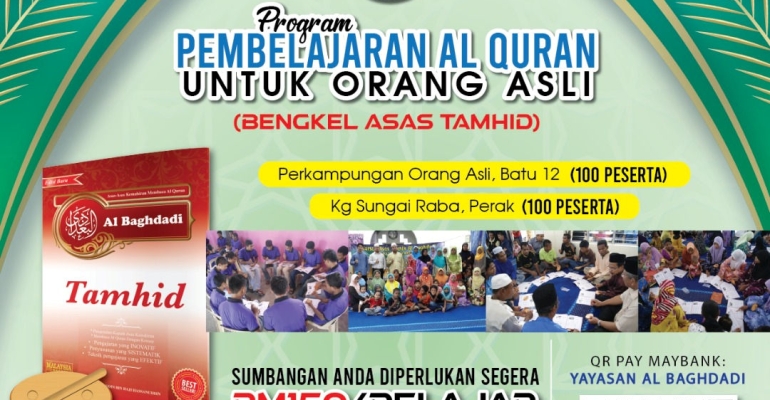 YAB Bakal Menganjurkan Program Bengkel Pembelajaran Al Quran Orang Asli